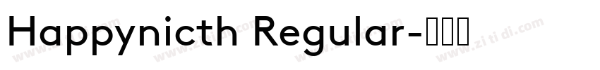 Happynicth Regular字体转换